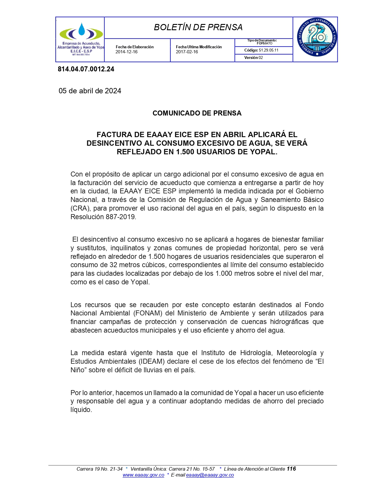 FACTURA DE EAAAY EICE ESP EN ABRIL APLICARÁ EL DESINCENTIVO AL CONSUMO EXCESIVO DE AGUA, SE VERÁ REFLEJADO EN 1.500 USUARIOS DE YOPAL